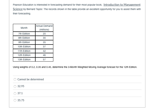 Pearson Education is interested in forecasting