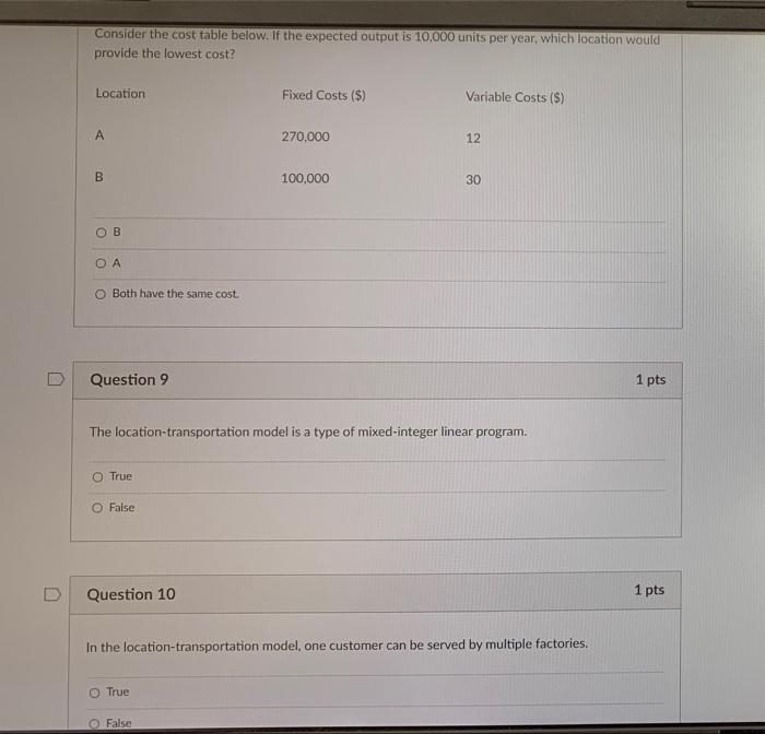 Consider the cost table below. If the expected