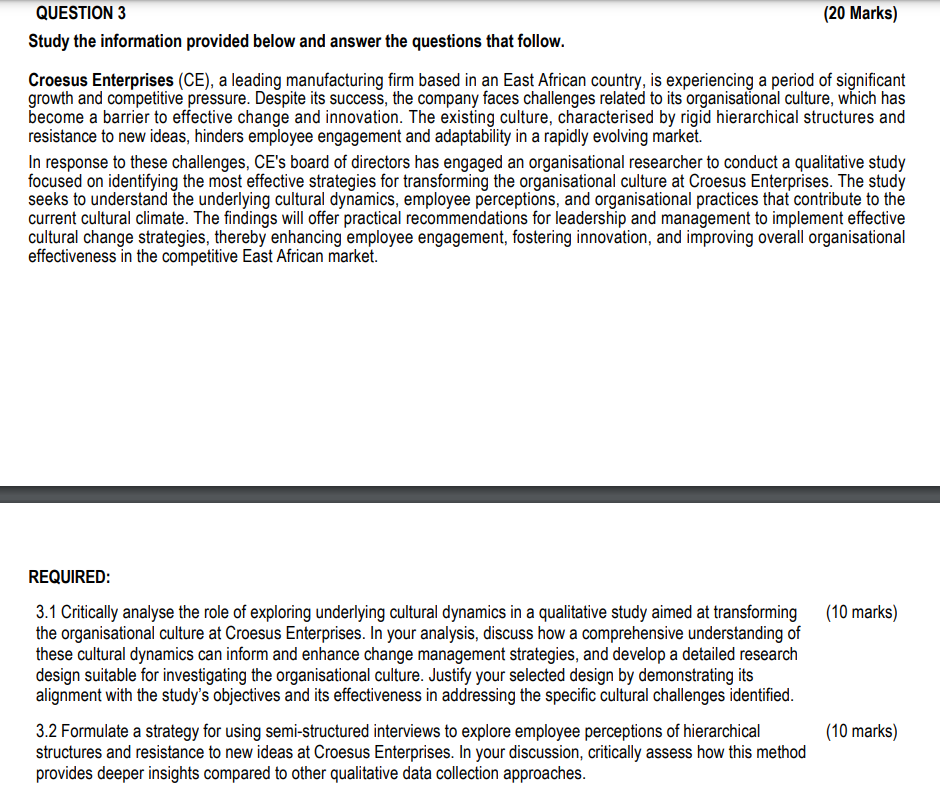 QUESTION 3 ( 2 0 Marks ) Study the information