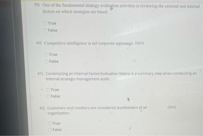 39) One of the fundamental strategy evaluation