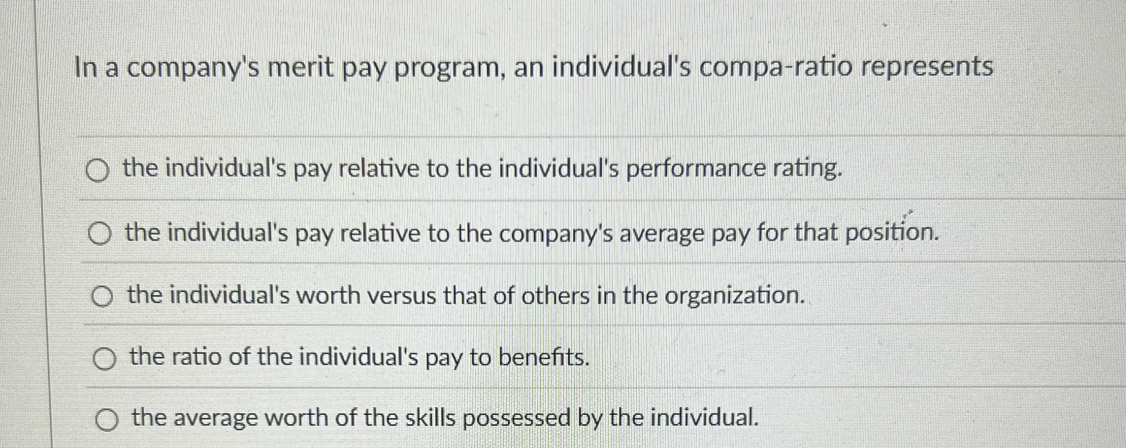 In a company's merit pay program, an individual's