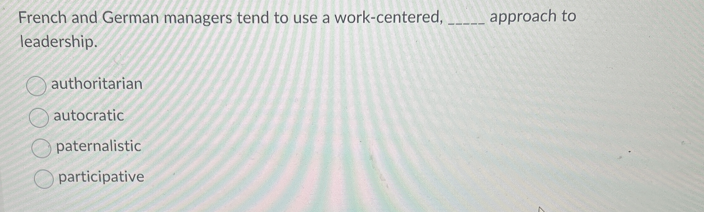 French and German managers tend to use a work -