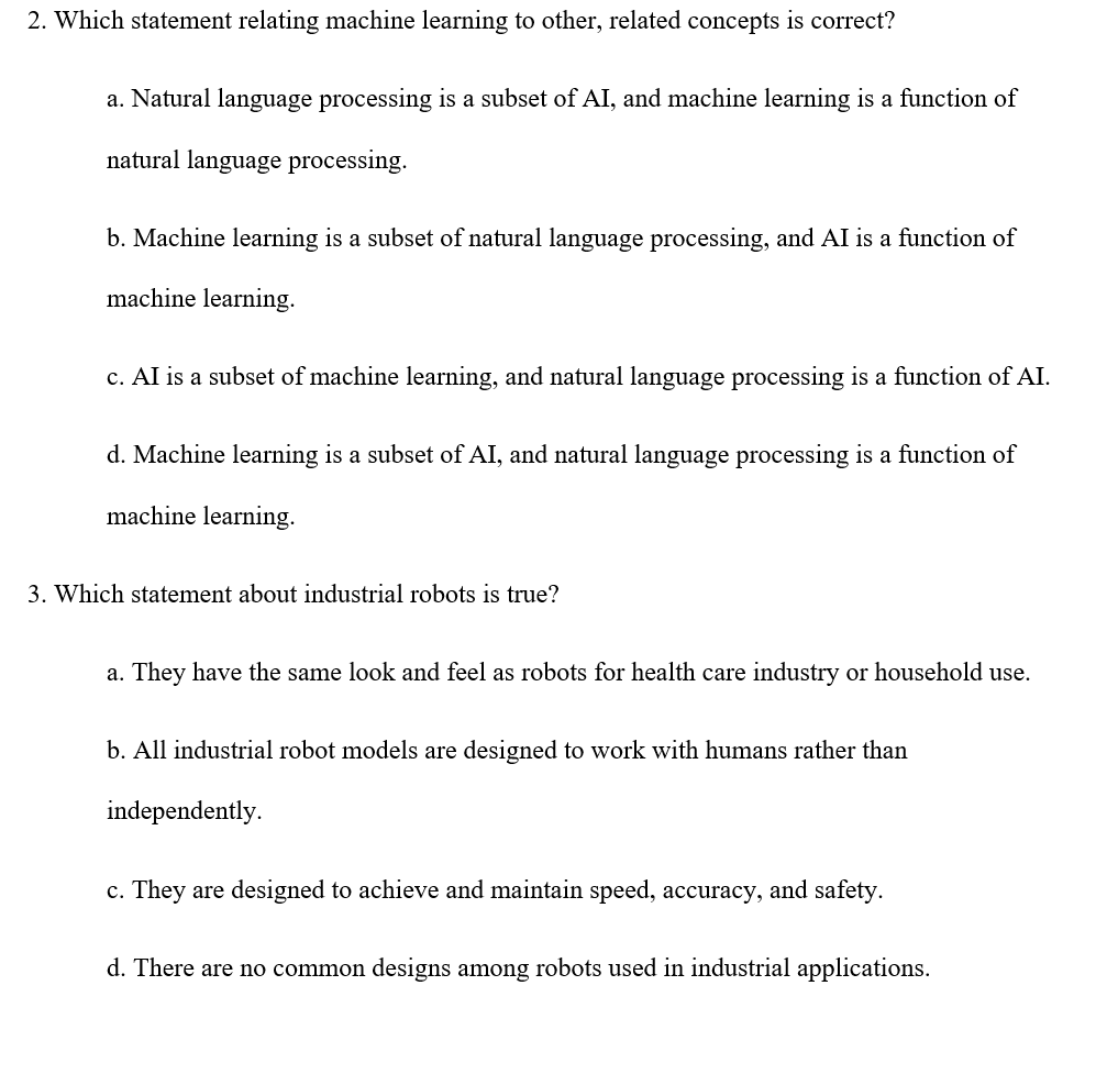 2. Which statement relating machine learning to
