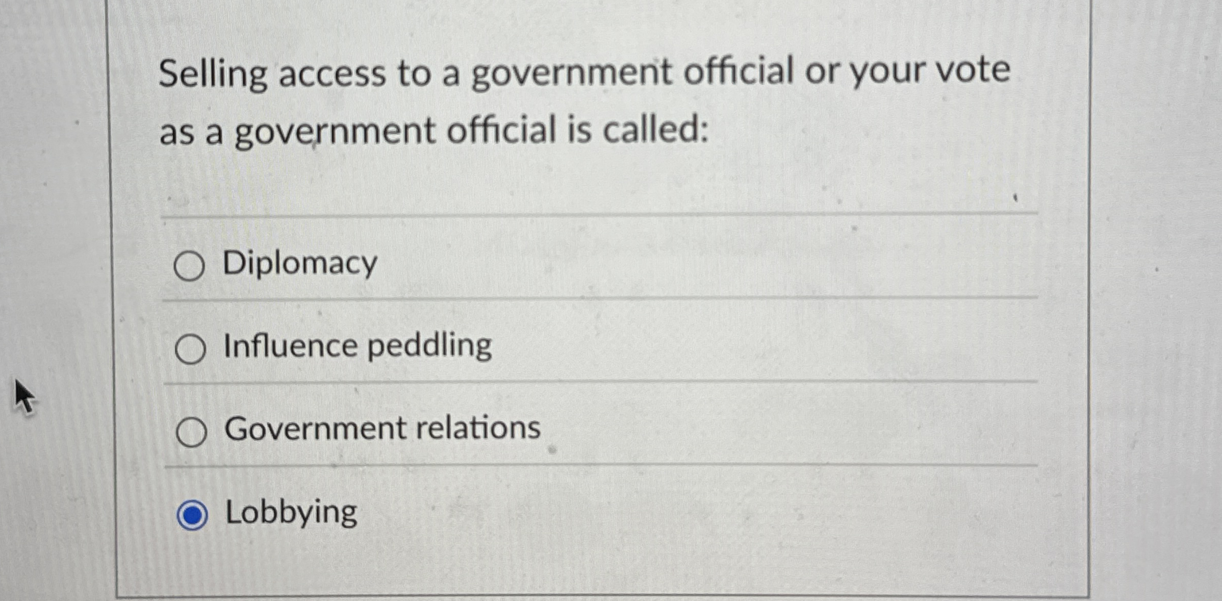 Selling access to a government official or your