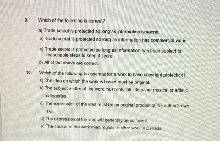 9. Which of the following is correct? a) Trade