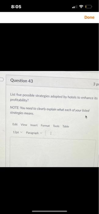 ( 8:05 Done Question 43 3 . List five possible