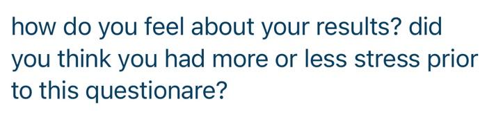 In 50 words or more explain: how do you feel