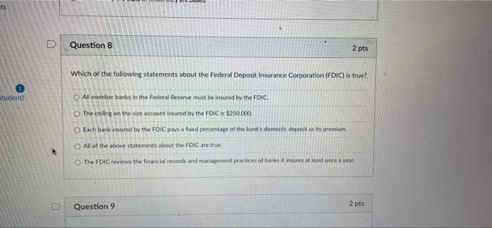 ats U Question 8 2 pts Which of the following