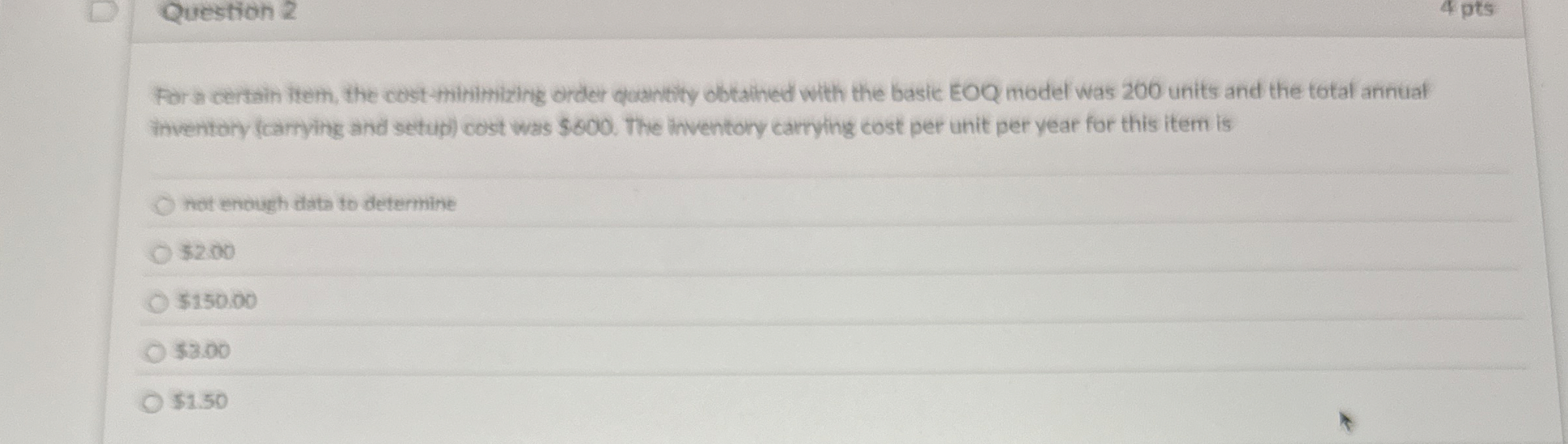 Question 2 4 pts For a certain item, the cost -