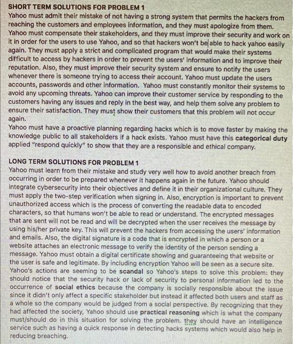 There are two ethical problems Yahoo has faced.