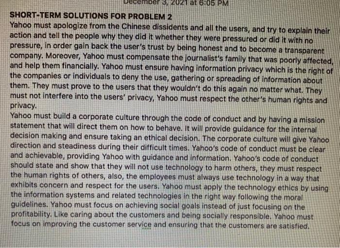 There are two ethical problems Yahoo has faced.