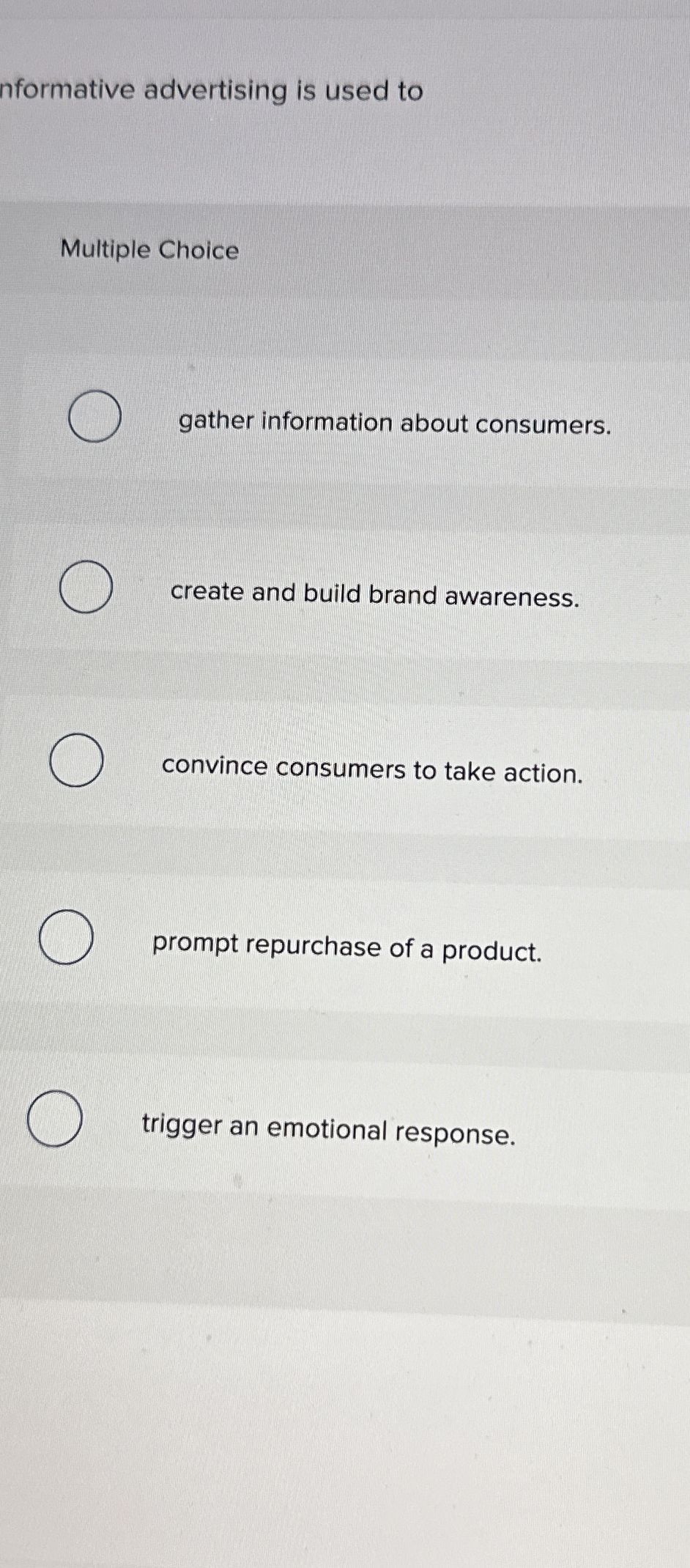 nformative advertising is used to Multiple Choice