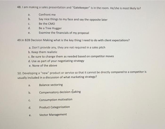 a. b. c. d. e. 48. I am making a sales