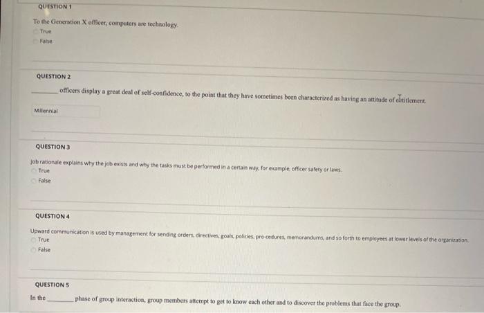 QUESTION 1 To the Generation X officer, computers