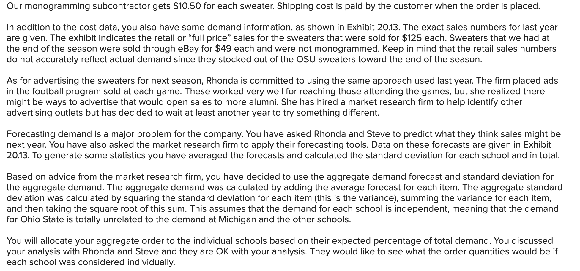 Analytics Exercise 20-1 (Algo) Big10Sweaters.com