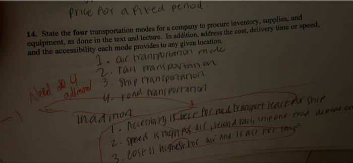 State the four transportation modes for a company