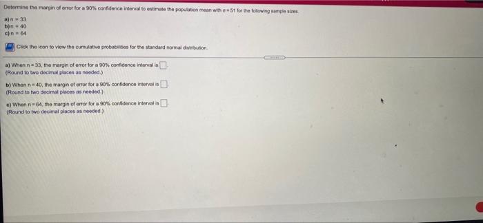 Determine the margin of error for a 90%