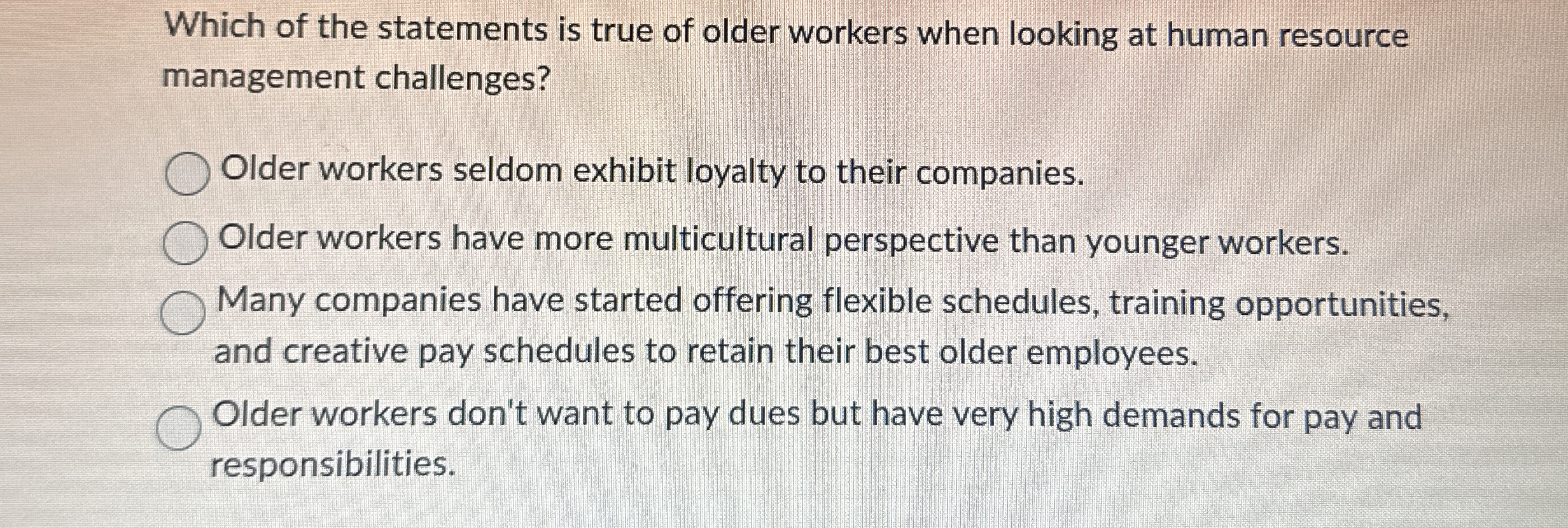 Which of the statements is true of older workers