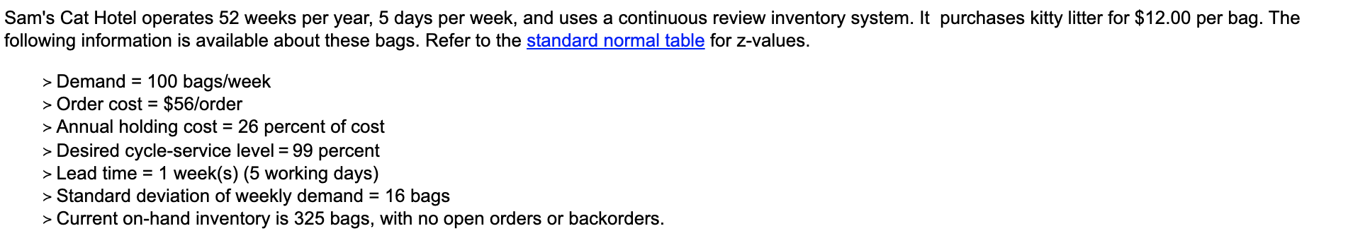 Sam's Cat Hotel operates 52 weeks per year, 5