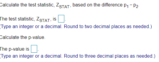 Let n = 100, X1 = 40, n2 = 100, and X2 = 20.