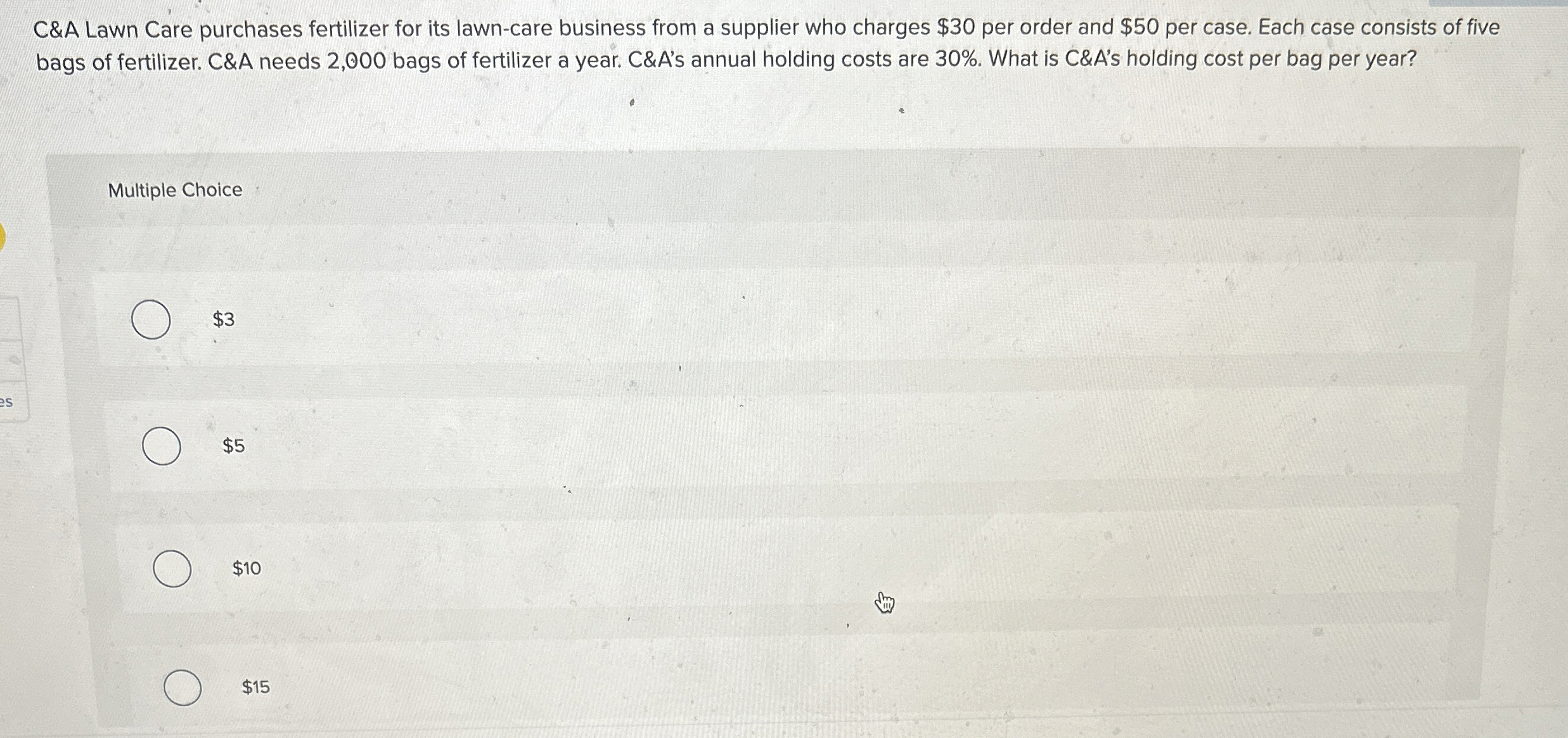 C&A Lawn Care purchases fertilizer for its lawn -