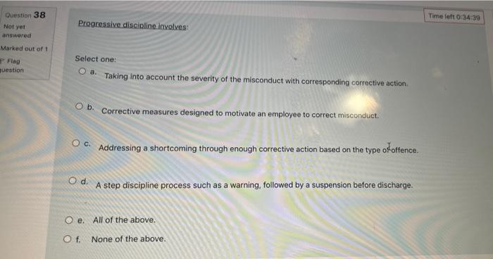 Question 38 Time left 0:34:39 Not yet Progressive