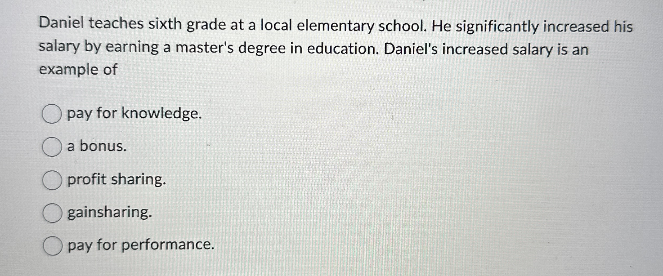 Daniel teaches sixth grade at a local elementary