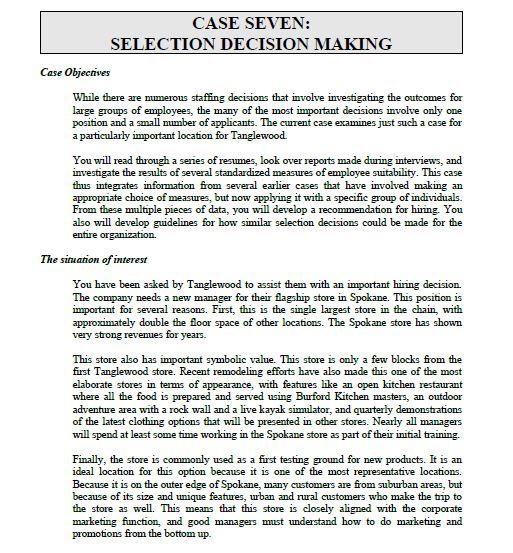 CASE SEVEN: SELECTION DECISION MAKING Case