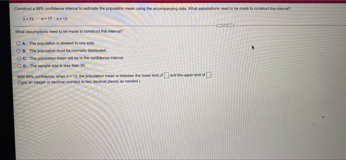 Construct a 99% confidence interval to estimate