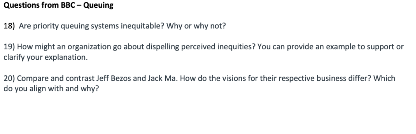 Questions from BBC - Queuing 18) Are priority