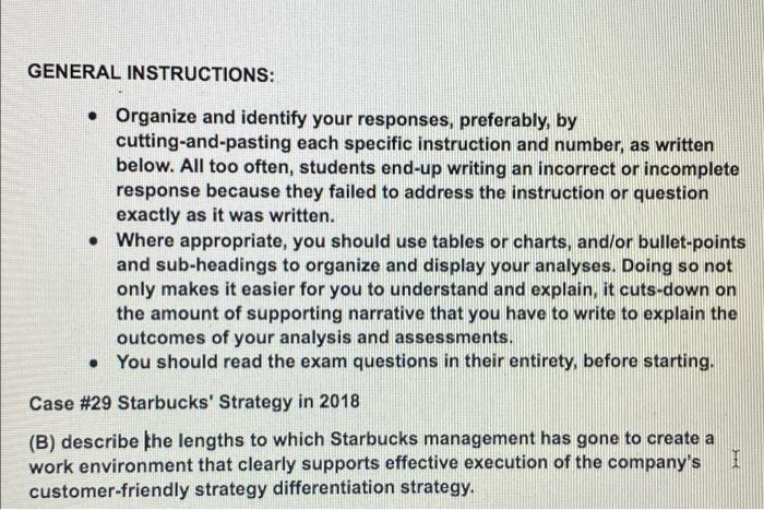 answer completely GENERAL INSTRUCTIONS: Organize