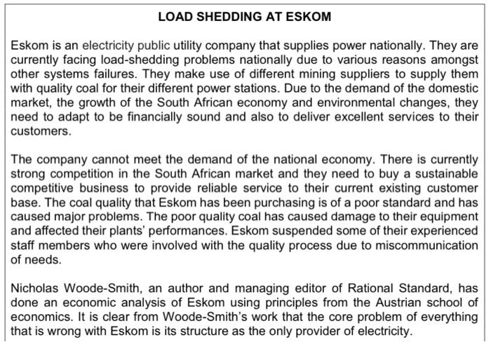 LOAD SHEDDING AT ESKOM Eskom is an electricity