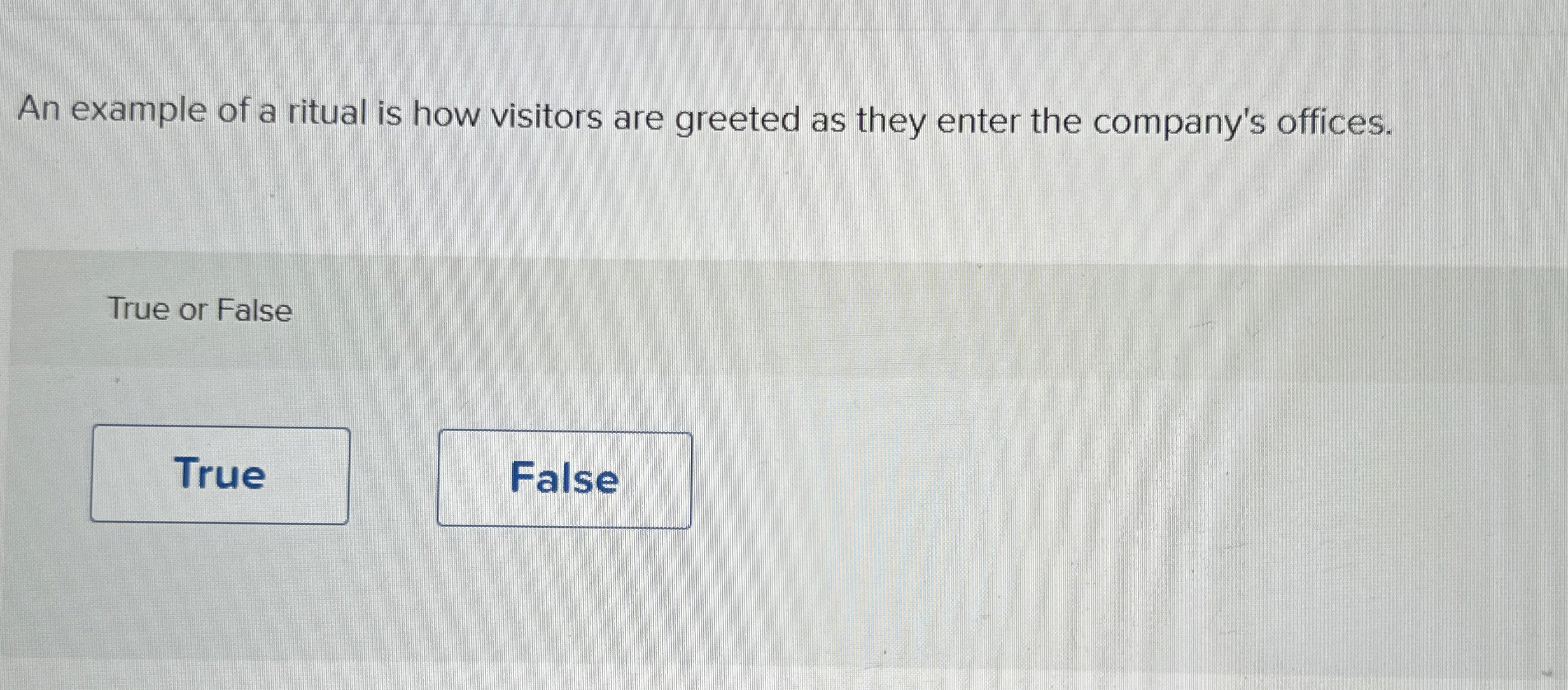 An example of a ritual is how visitors are