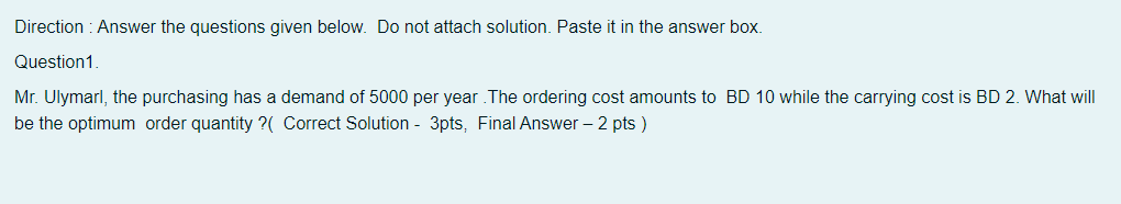 Direction : Answer the questions given below. Do
