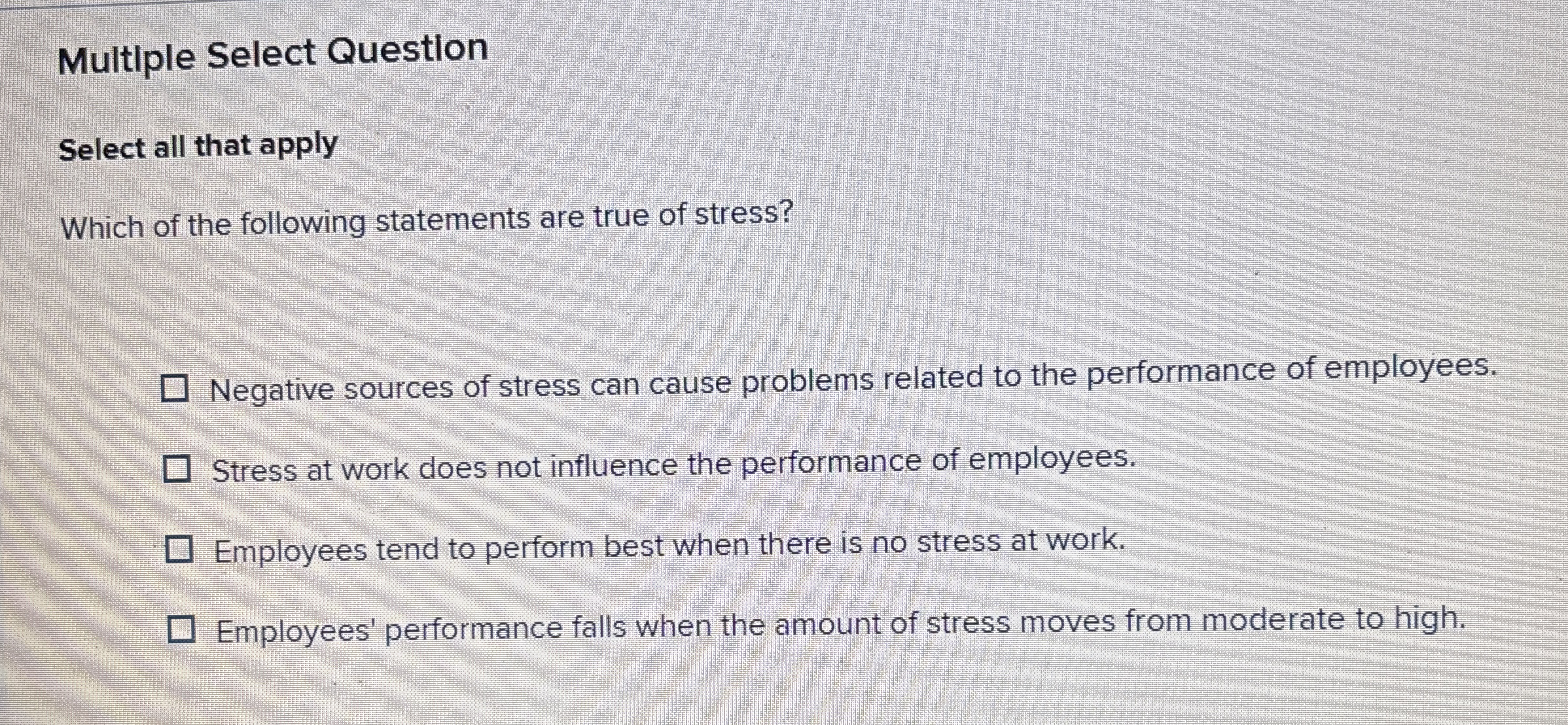 Multiple Select Question Select all that apply