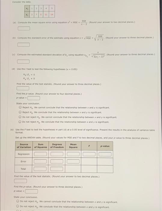 Consider the data 12 3 5 11 14 (al Compute the