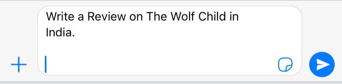 Write a Review on The Wolf Child in India. Write