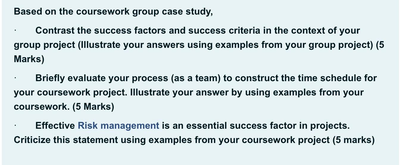 Based on the coursework group case study,