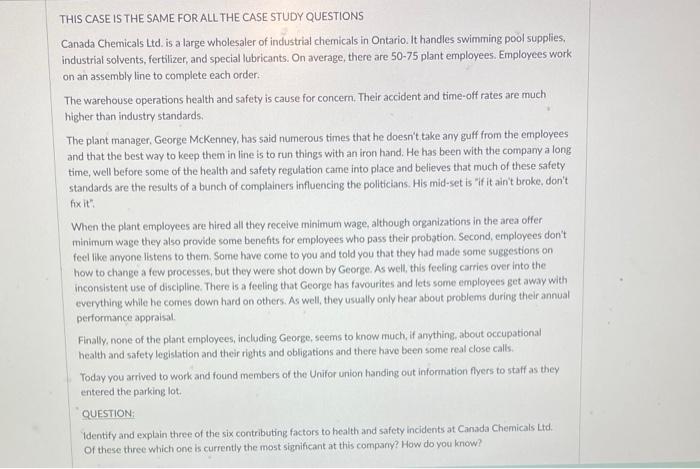 THIS CASE IS THE SAME FOR ALL THE CASE STUDY