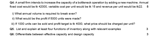 5 Q4: A small firm intends to increase the