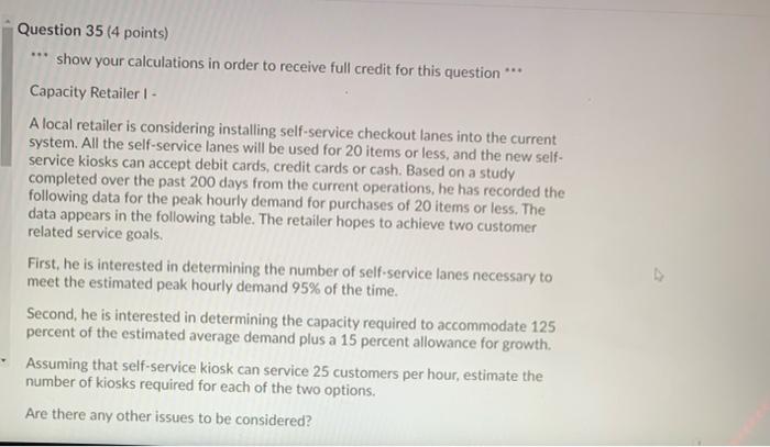 Question 35 (4 points) show your calculations in