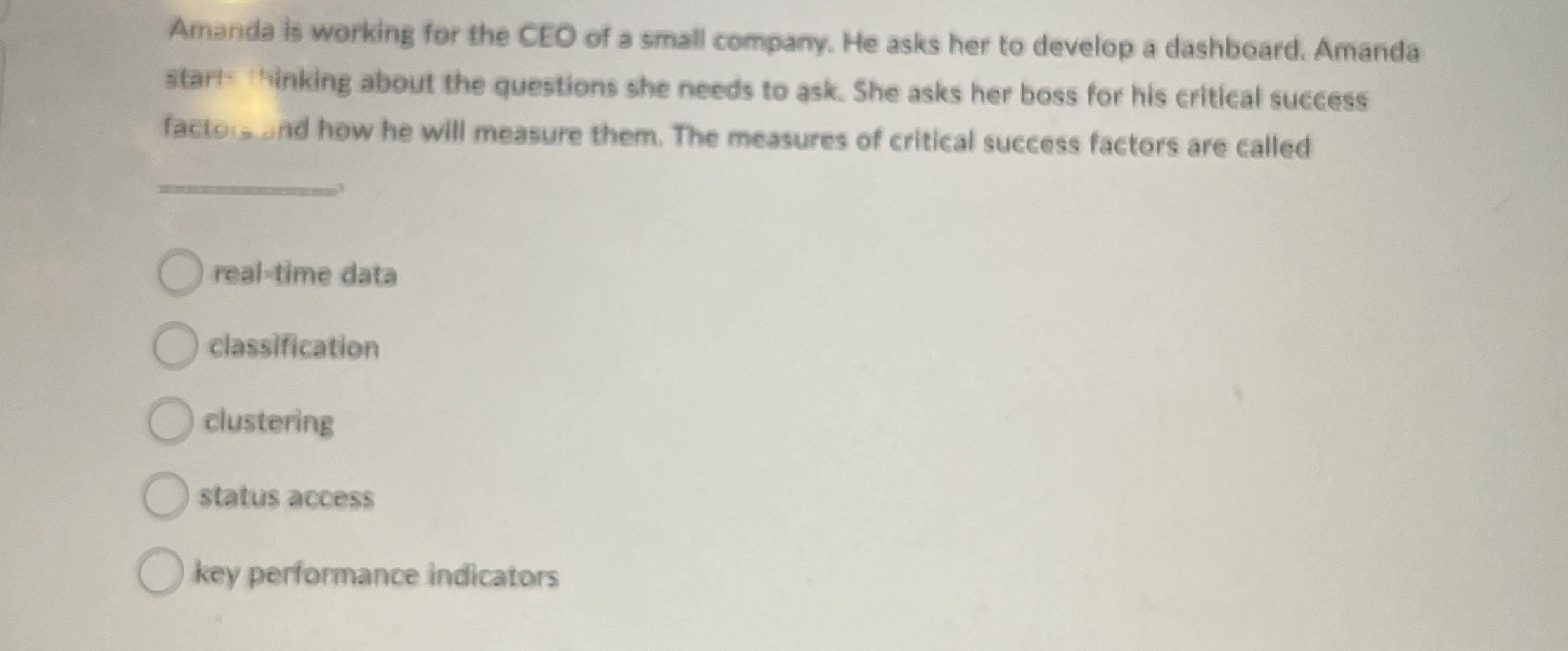 Amanda is working for the CEO of a small company.