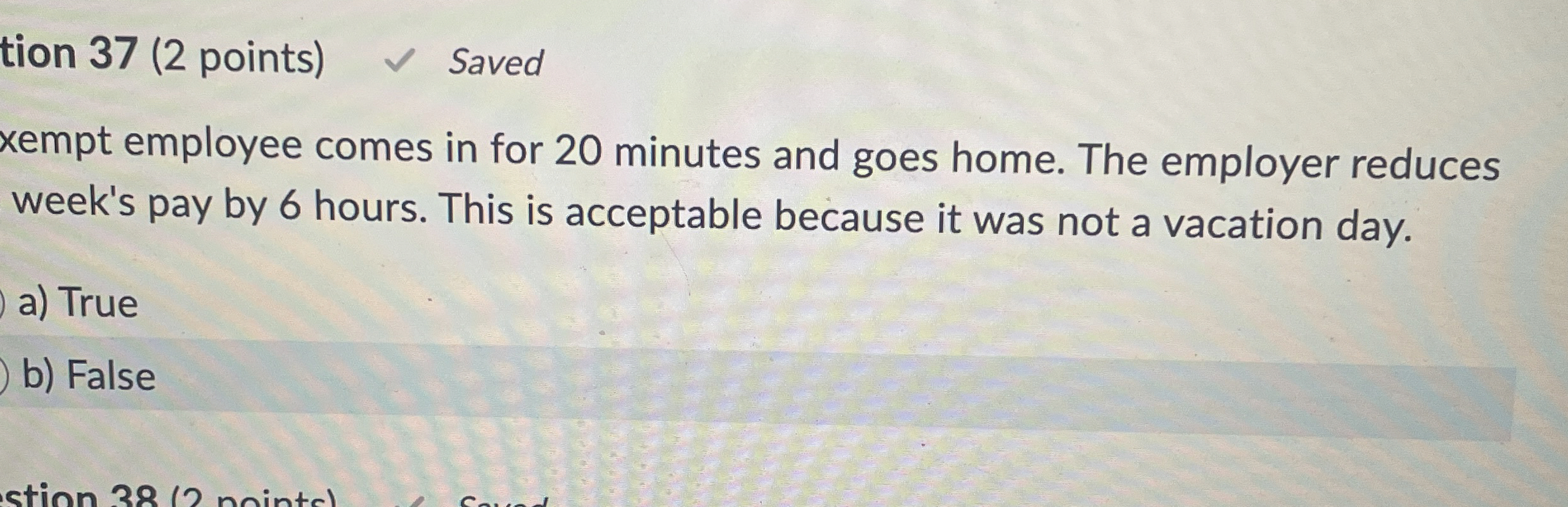 tion 3 7 ( 2 points ) Saved xempt employee comes