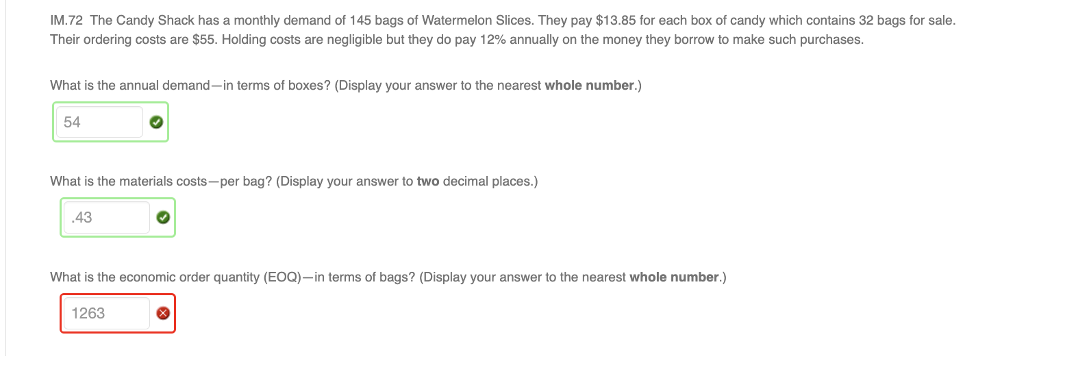 The Candy Shack has a monthly demand of 1 4 5