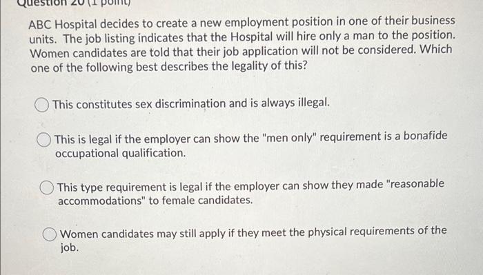 ABC Hospital decides to create a new employment