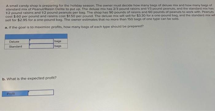 pls help out A small candy shop is preparing for