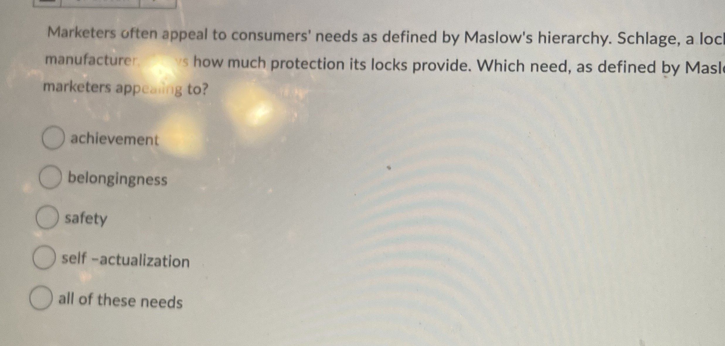 Marketers often appeal to consumers' needs as