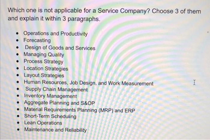 Which one is not applicable for a Service