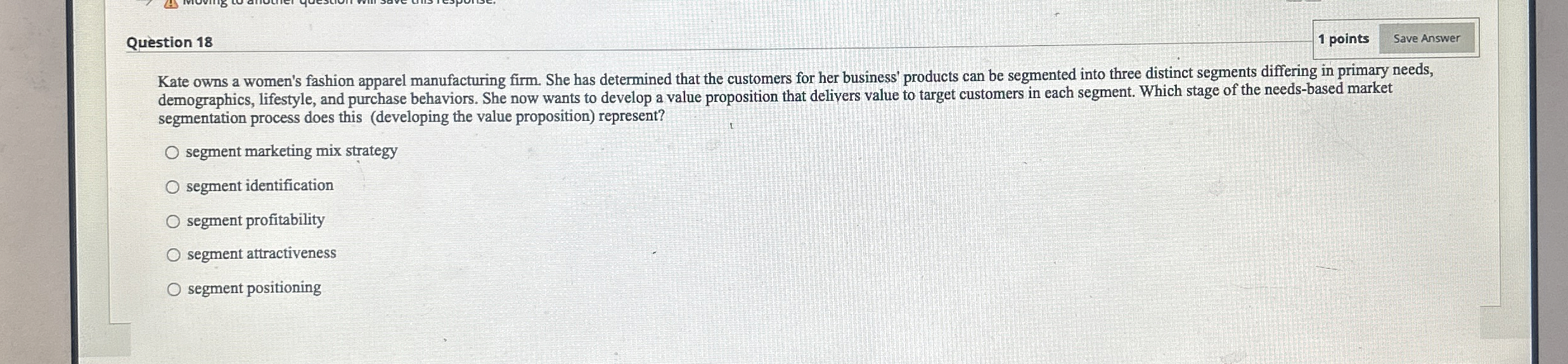 Question 1 8 1 points Kate owns a women's fashion