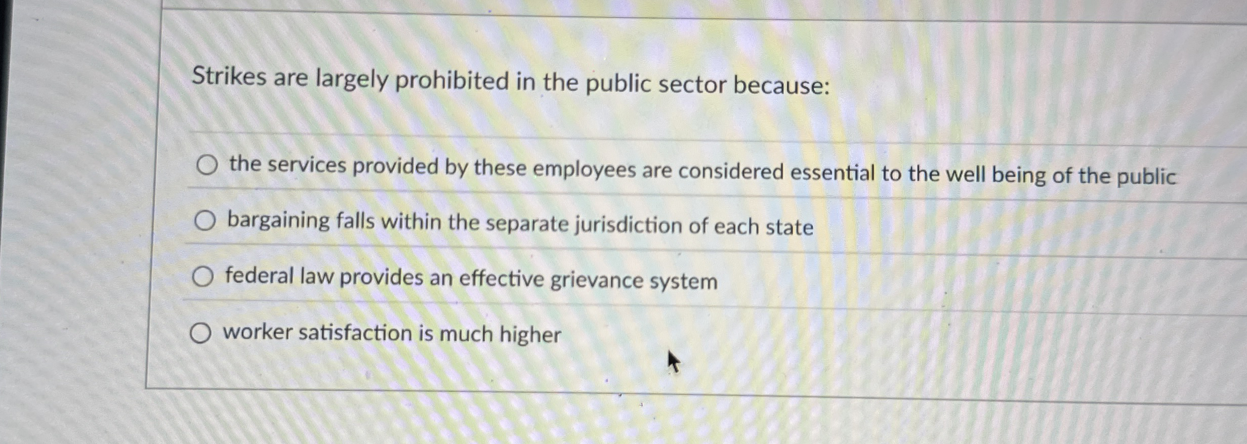 Strikes are largely prohibited in the public